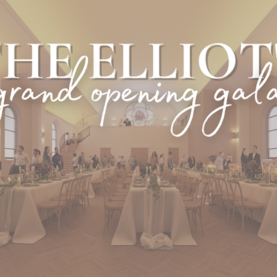 The Elliot's Grand Opening Gala